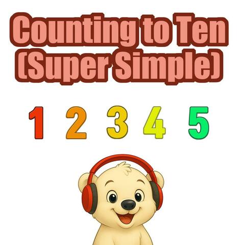Counting to Ten (Super Simple)