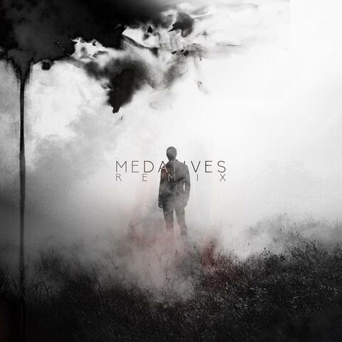 Medatives (RIP$AW Remix)