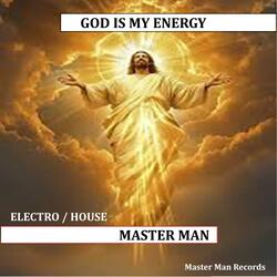 God Is My Energy
