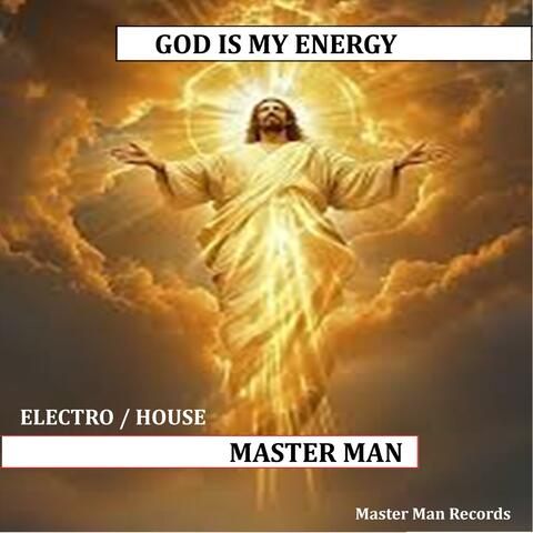 God Is My Energy