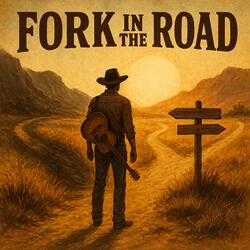 Fork in the Road