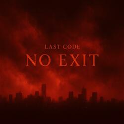 NO EXIT