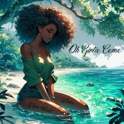Oh Girlie Come (feat. Leeks)