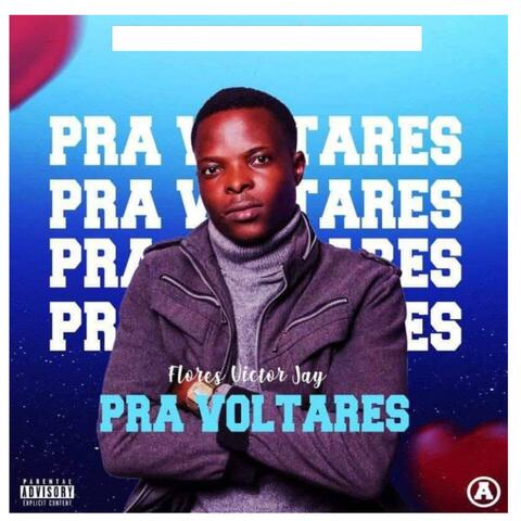 PRA VOLTARES (feat. Flores Victor Jay)