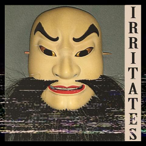 Irritates