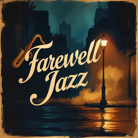 Farewell Jazz