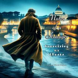 Notes of a Stranger