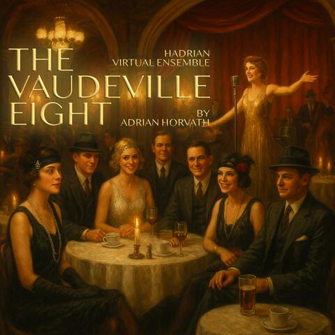 The Vaudeville Eight (Suite for Band)