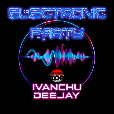 ELECTRONIC PARTY