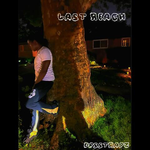 last reach (feat. 62.zii)