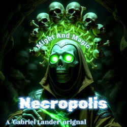 Might And Magic (Necropolis (Original Soundtrack)