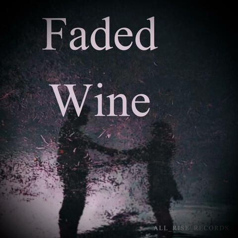 Faded Wine