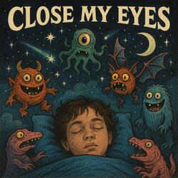 CLOSE MY EYES THE BEAT (SUMMER VERSION )