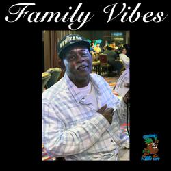 FAMILY VIBES