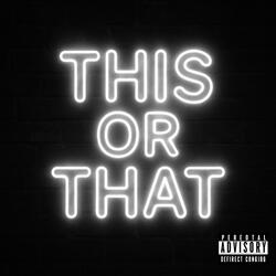 This or that