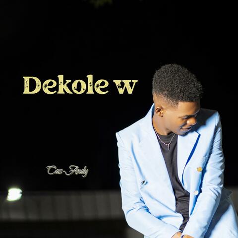 Dekole W