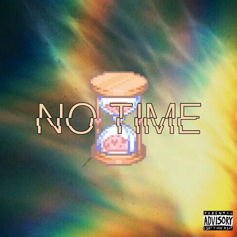 NO TIME