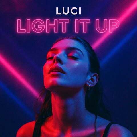 Light It Up