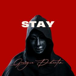 Stay