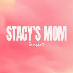 Stacy's Mom