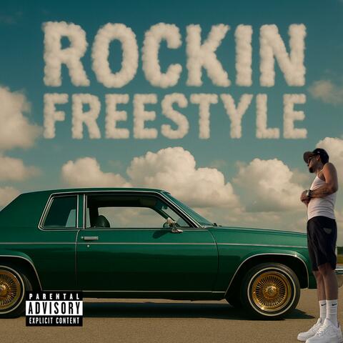 Rockin Freestyle