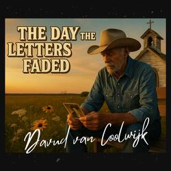 The Day Letters Faded