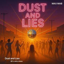 Dust and Lies (Special Live Mix)