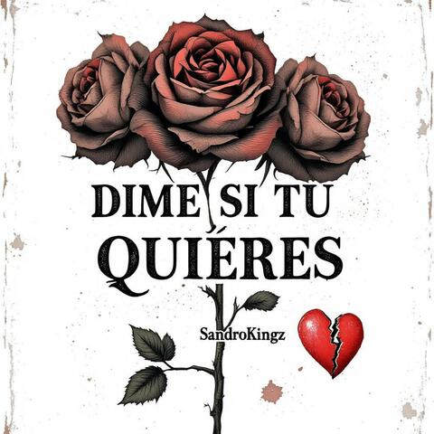 DIME SI TU QUIERES