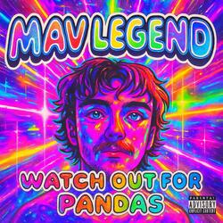 Watch Out For Pandas