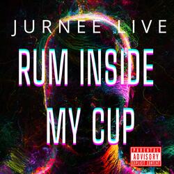 Rum In My Cup