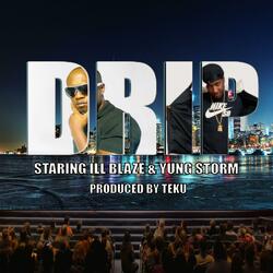 Drip (feat. Yung Storm)