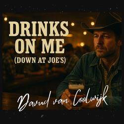Drinks on Me (Down at Joe's)