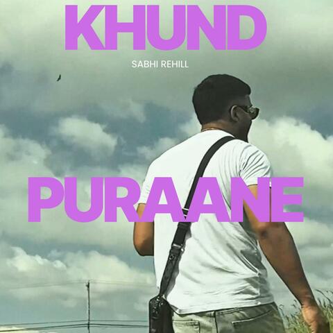 Khund Puraane