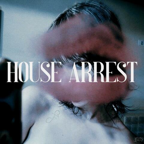 HOUSE ARREST (Radio Edit)