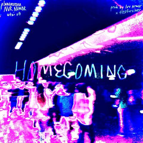 homecoming (feat. p!nkcasperr & etai s0)