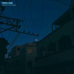 Addicted to the night