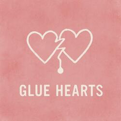 Glue Hearts