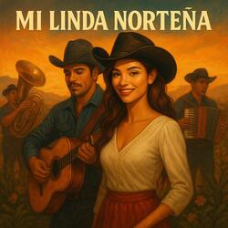 Mi Linda Norteña