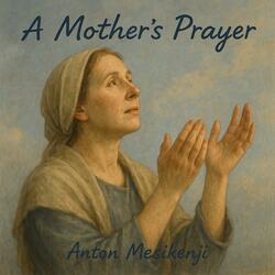 A Mother's Prayer
