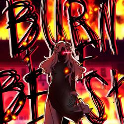 BURN THE BEAST