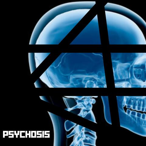 Psychosis