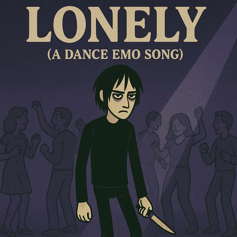 lonely (a fkn dance song)