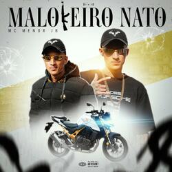 Malokeiro Nato (feat. DJ DHK)