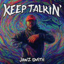 Keep Talkin'