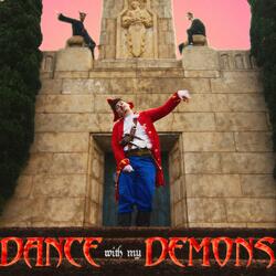Dance With My Demons