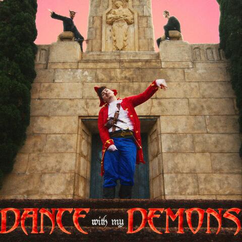 Dance With My Demons