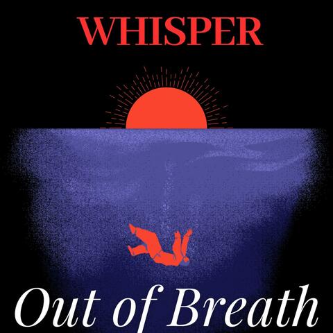 Out Of Breath