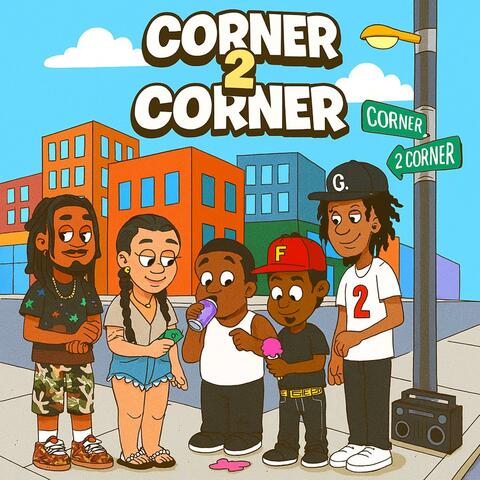 Corner 2 Corner (Radio Edit)