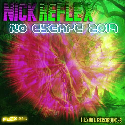 NO ESCAPE (FLEX211) (2019 mix / 2025 remaster)