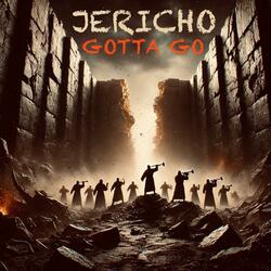 Jericho Gotta Go (Let's Go mix)
